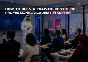 How to Open a Training Centre or Professional Academy in Qatar