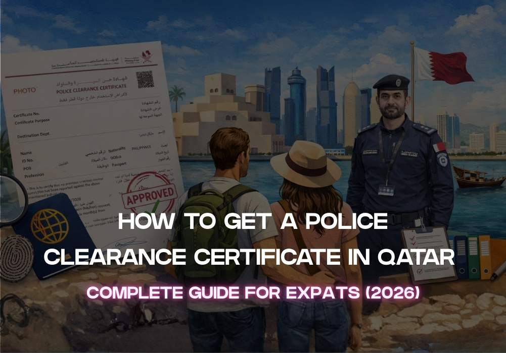 How-to-Get-a-Police-Clearance-Certificate-in-Qatar-Complete-Guide-for-Expats-2026-
