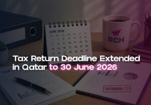 Tax return deadline extension Qatar 2025 until June 2026
