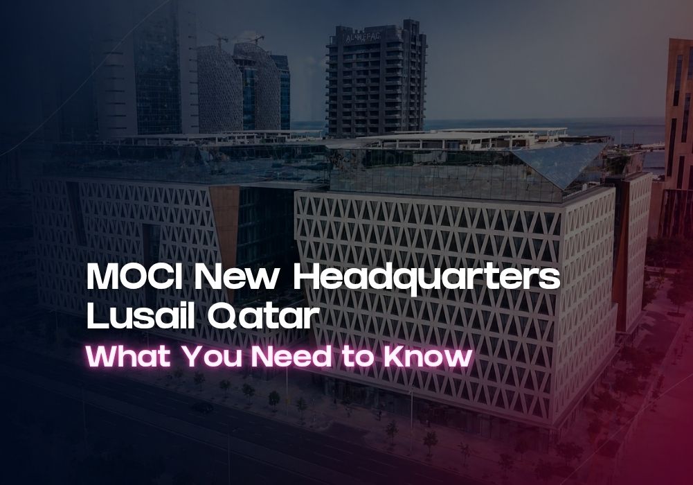 MOCI new headquarters Lusail Qatar BLOG COVER