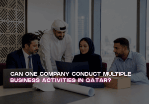 Can One Company Conduct Multiple Business Activities in Qatar