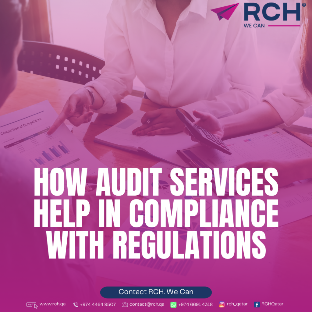 Benefits of Conducting Audit Services in Qatar