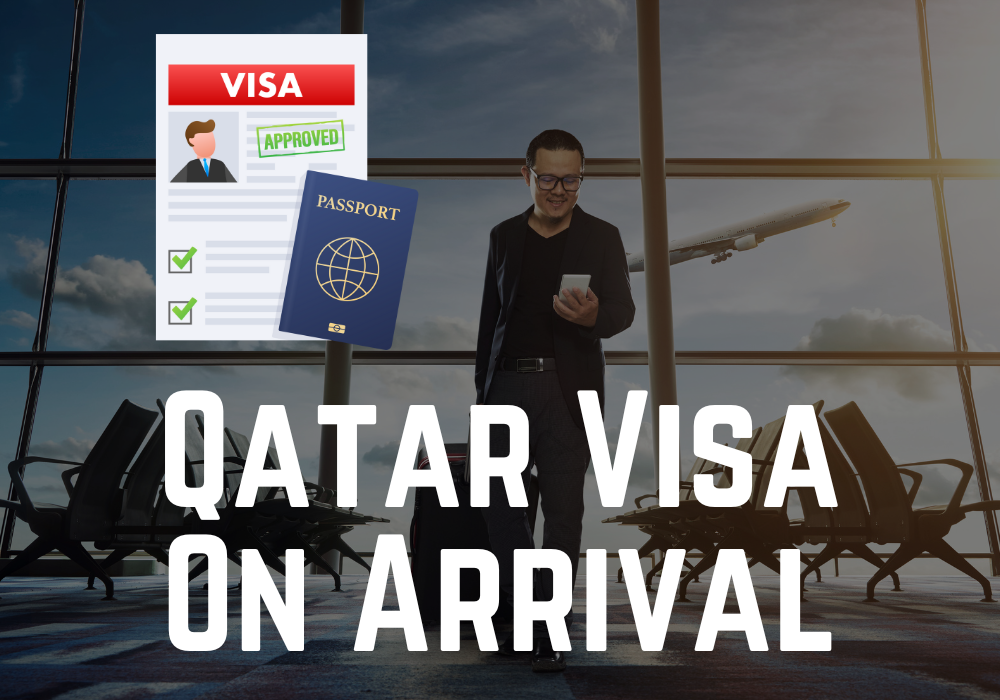 Qatar Visa On Arrival